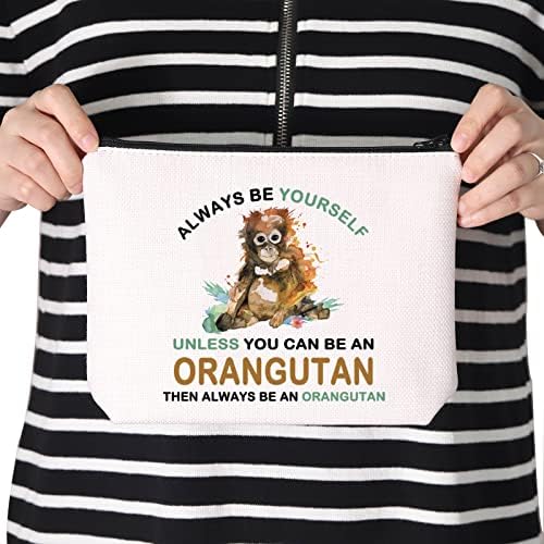 TSOTMO Orangutan poklon uvek budite sami, Osim ako ne možete biti Orangutan, onda uvek biti Orangutan torbica sa patentnim zatvaračem